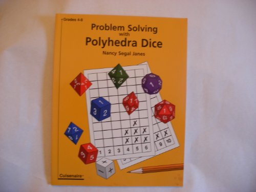 Problem Solving with Polyhedra Dice