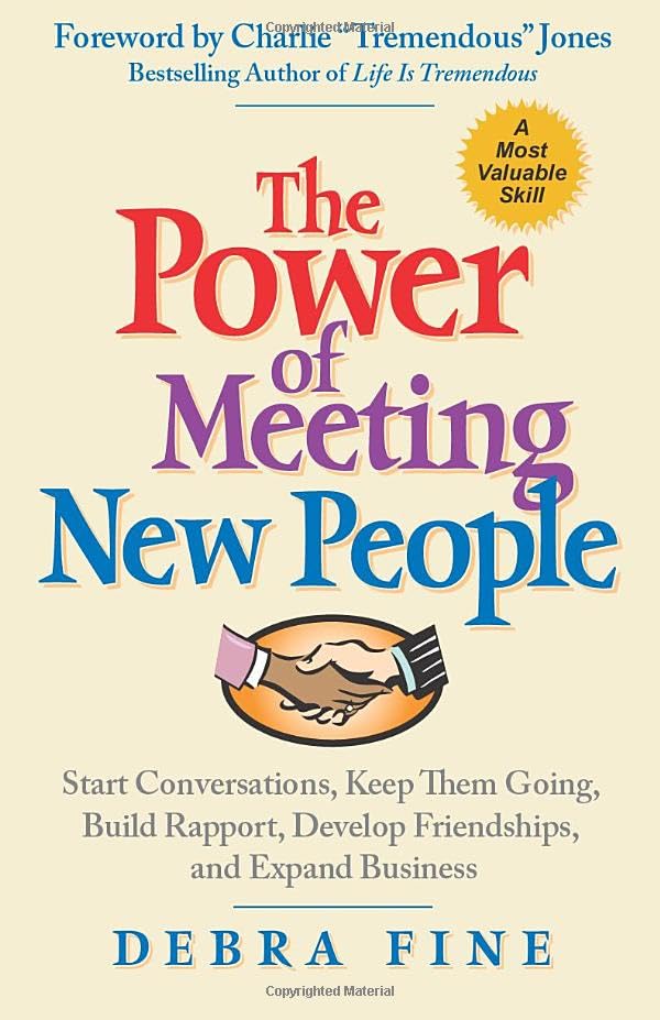 The Power of Meeting New People