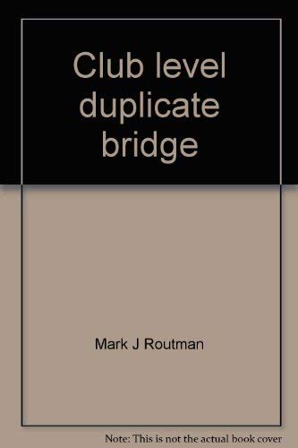 Title: Club level duplicate bridge Which strategies win