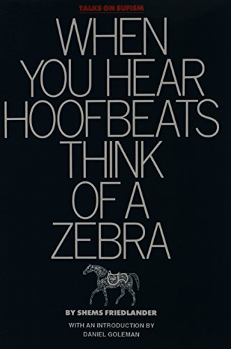 When You Hear Hoofbeats Think of a Zebra
