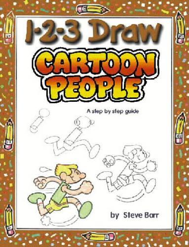 1-2-3 Draw Cartoon People