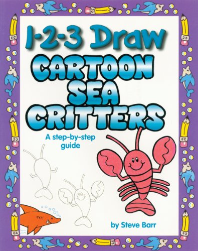 1-2-3 Draw Cartoon Sea Critters