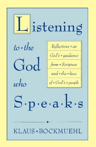 Listening to the God Who Speaks