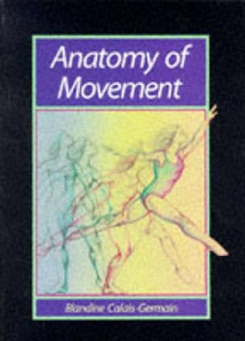 Anatomy of Movement