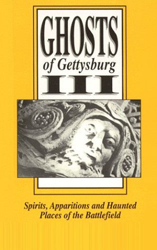 Ghosts of Gettysburg III