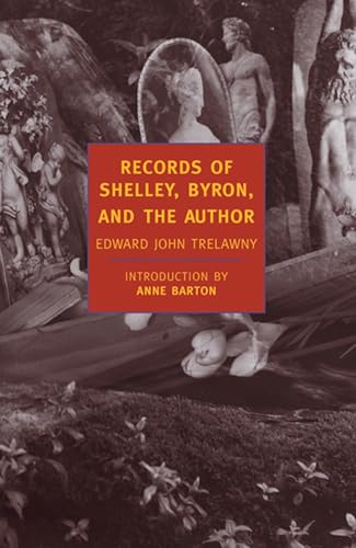 Records of Shelley, Byron, and the Author