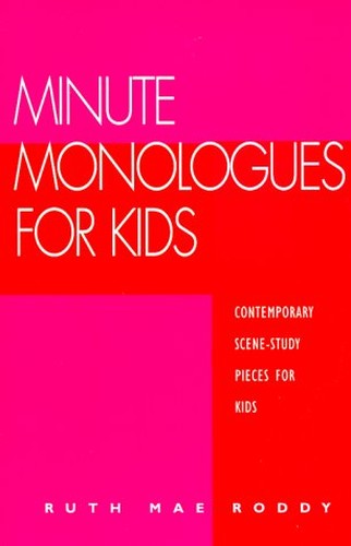 Minute Monologues for Kids