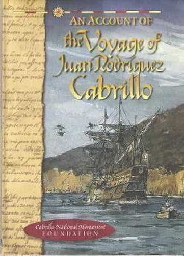 An Account of the Voyage of Juan Rodriguez Cabrillo