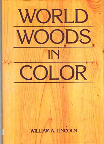 World Woods in Color