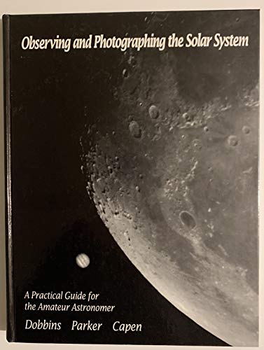 Introduction to Observing and Photographing the Solar System