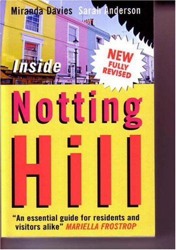 Inside Notting Hill