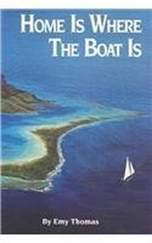 Home is Where the Boat is