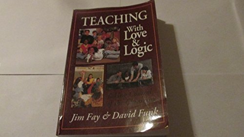 Teaching with Love and Logic