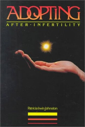 Adopting after Infertility