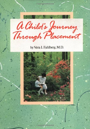 A Child's Journey through Placement