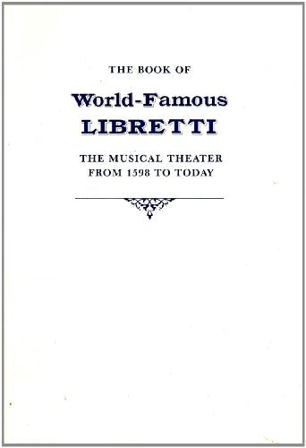 Book of World-Famous Libretti