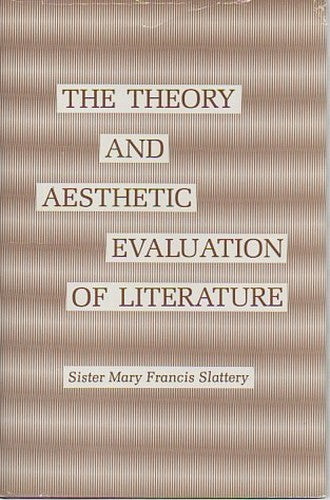 The Theory of Aesthetic Evaluation of Literature