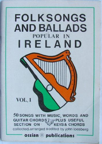 Folksongs & Ballads Popular In Ireland Vol. 1