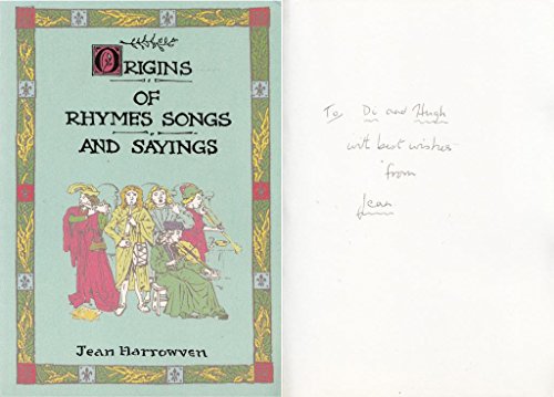 Origins of Rhymes, Songs and Sayings