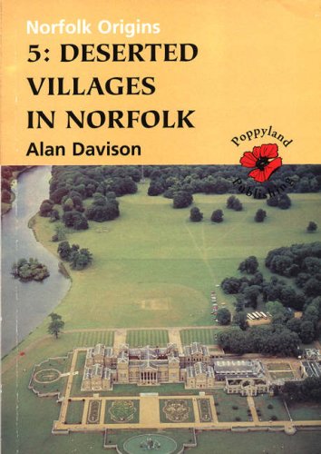Deserted Villages in Norfolk