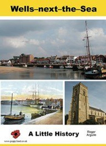 Wells-Next-the-Sea: A Little History