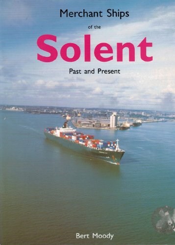 Merchant Ships of the Solent