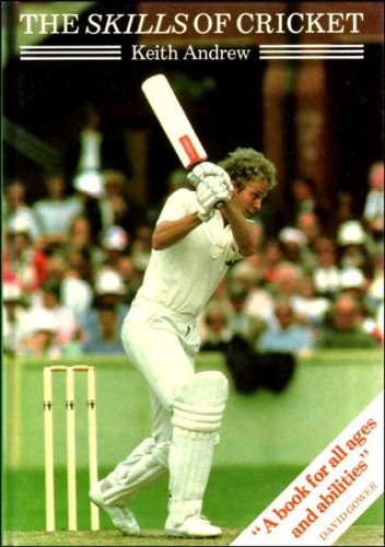 The Skills of Cricket