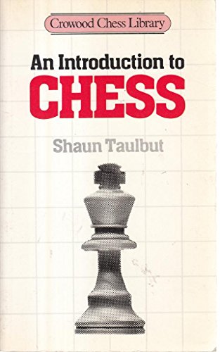 An Introduction to chess