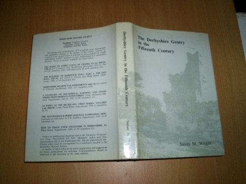 The Derbyshire Gentry in the Fifteenth Century
