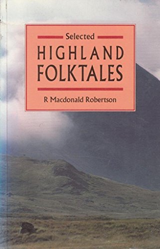 Selected Highland Folktales