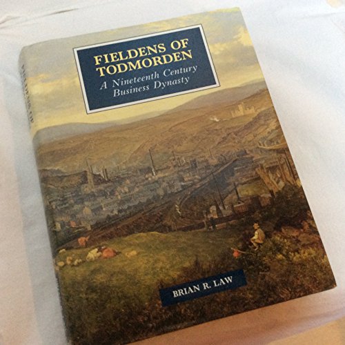 The Fieldens of Todmorden