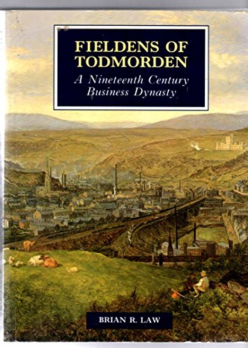 The Fieldens of Todmorden
