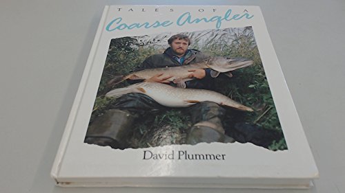 Tales of a Coarse Angler