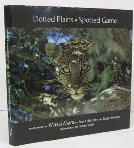 Dotted Plains Spotted Game: Images from the Masai Mara