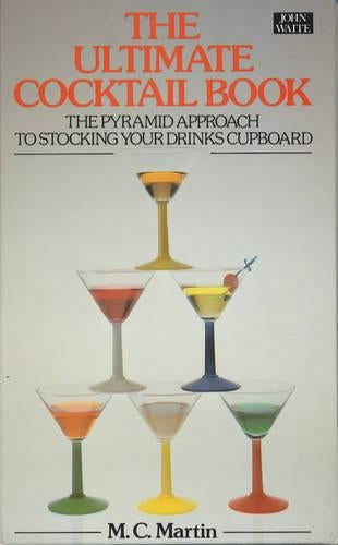 The Ultimate Cocktail Book