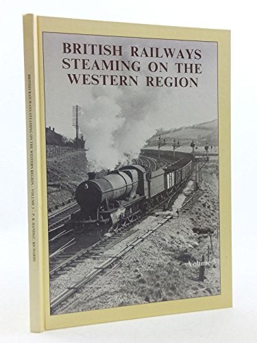British Railways Steaming on the Western Region