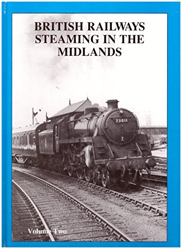 British Railways Steaming Through the Midlands