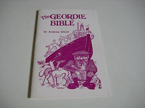 The Geordie Bible