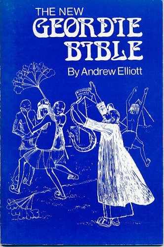 The New Geordie Bible