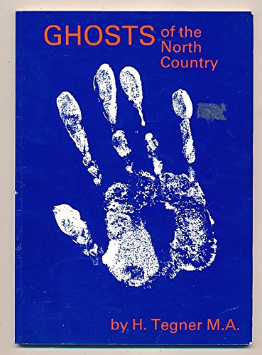 Ghosts of the North Country