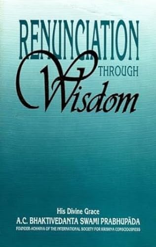 Renunciation Through Wisdom