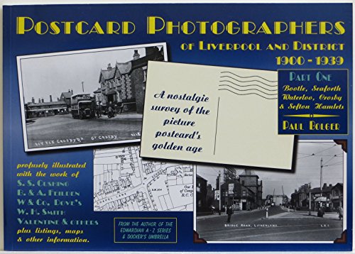 Postcard Photographers of Liverpool and District 1900-1939