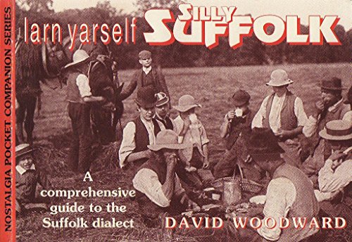 Larn Yarself Silly Suffolk