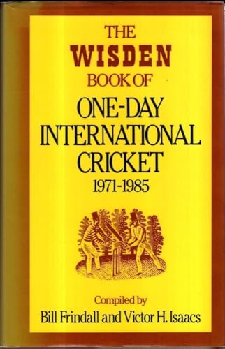 The Wisden Book of One-day International Cricket, 1971-85