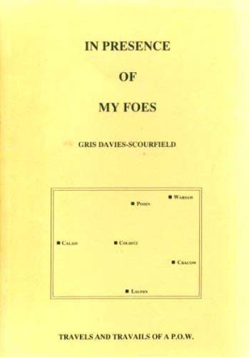 In Presence of My Foes