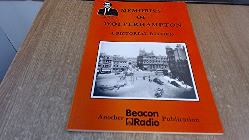 Memories of Wolverhampton