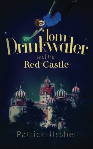 Tom Drinkwater and The Red Castle