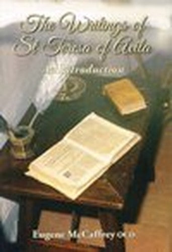 The Writings of St Teresa of Avila