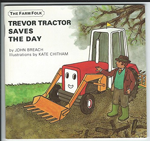 Trevor Tractor Saves the Day