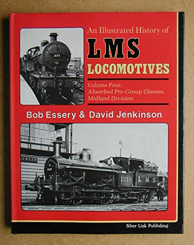 An Illustrated History of L.M.S.Locomotives